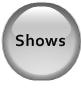 Shows